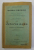 CURS ELEMENTAR DE ISTORIA OMENIRII de TEODORU IONESCU si ION C. GEORGIAN , VOLUMUL III - ISTORIA NOUA ,  MANUAL PENTRU CLASA  A - III -A SECUNDARA , 1894 , COPERTA REFACUTA