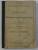 CURS ELEMENTAR DE ISTORIA OMENIRII  - VOLUMUL III - ISTORIA NOUA DUPA PACEA DIN VESTFALIA si ISTORIA CONTEMPORANA de ION C . GEORGIAN  , PENTRU CLASA A III -A A SECUNDARA de T. IONESCU , 1902