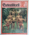 CUTEZATORII , REVISTA SAPTAMANALA EDITATA DE CONSILIUL NATIONAL AL ORGANIZATIEI  PIONIERILOR , NR. 32 , 1970