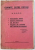 CUVINTE CATRE OSTASI , NR. 33 - 34 - 35 - 36 : PAMANTUL TARII , BUNUL CAMARAD , SA FII OM ! , PAGINI DE EROISM DIN ISTORIA NEAMULUI de VASILE MILITARU ...D . IOV , 1941
