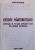 CUVINTE MARTURISITOARE  - INSEMNARI DE PE CARTI ROMANESTI VECHI DIN JUDETUL HUNEDOARA de MARIA BASARAB , 2001