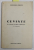 CUVINTE , versuri de ANTONIA POZZI , traducere de MIHAIL CHIRNOAGA , 1941 , DEDICATIE *