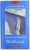 CVARTETUL DIN ALEXANDRIA BALTHAZAR de LAWRENCE DURRELL , 2003