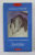 CVARTETUL DIN ALEXANDRIA de LAWRENCE DURRELL , 2002 , PREZINTA  PETE SI HALOURI DE APA *
