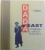 DADA EAST : THE ROMANIANS OF CABARET VOLTAIRE by TOM SANDQVIST , 2006