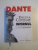 DANTE , DIVINA COMEDIE , INFERNUL , TEXT BILINGV , CU NOUA VERSIUNE ROMANEASCA A LUI RAZVAN CODRESCU , 2006