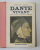 DANTE VIVANT par GIOVANNI PAPINI , EDITIE INTERBELICA