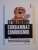 DE CE TREBUIE CONDAMNAT COMUNISMUL , VOL I , 2006 , lipsa cd*
