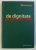 DE DIGNITATE PHILOSOPHIAE , VOLUM OMAGIAL TEODOR DIMA , editie ingrijita de CATALINA - DANIELA RADUCU ... DAN GABRIEL SIMBOTIN , 2009