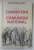 DE LA COMINTERN LA COMUNISM NATIONAL de PAUL NICULESCU - MIZIL , 2001 , DEDICATIE *