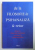 DE LA FILOSOFIE LA PSIHANALIZA &amp; RETUR , dialoguri cu VASILE DEM . ZAMFIRESCU consemnate de LEONID DRAGOMIR , 2014