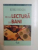 DE LA LECTURA LA BANI , CUM TE POATE AJUTA FORTA ASCUNSA A LECTURII SA - TI IMBOGATESTI VIATA SUB TOATE ASPECTELE de BURKE HEDGES ,  2004 ,