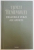 DEALURILE VERZI ALE AFRICII de ERNEST HEMINGWAY , 2010