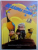 DEASUPRA TUTUROR  (DISNEY - PIXAR ) de JULIA KRETCH , ilustratii de CAROLINE EGAN...DISNEY STORYBOOK ARTISTS , 2009