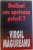 DECLINUL SAU APOTEOZA PUTERII? de VIRGIL MAGUREANU, 2003