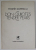 DEDICATIA LUI  MARIN SORESCU PE VOLUMUL '' DON QUIJOTE 'S TENDER YEARS '' , ilustratiii de FLORIN PUCA , 1979
