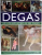 DEGAS , HIS LIFE AND WORKS IN 500 IMAGES de JOHN  KEAR