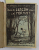 DELA LEAGAN PANA  LA MORMANT / JERTFA de N. RADULESCU - NIGER , COLEGAT DE DOUA CARTI *, 1925
