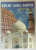DELHI , AGRA , JAIPUR , THE GOLDEN TRIANGLE , ALBUM DE PREZENTARE TURISTICA , ANII '2000