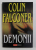 DEMONII DE COLIN FALCONER , 2001