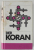 DER KORAN , EDITIE IN LIMBA GERMANA , ANII ' 90