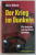DER KRIEG IM DUNKEL , DIE DEUTSCHEUND RUSSISCHE SPIONAGE von HEINZ HOHNE , 1998