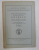 DESPRE ACTIVITATEA LITERARA A UNOR MEMBRI AI FAMILIEI GOLESCU IN CURSUL SECOLULUI AL XIX - LEA , discurs rostit de GHEORGHE BENGESCU , 1923