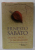 DESPRE EROI SI MORMINTE de ERNESTO SABATO , 2013