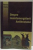 DESPRE INAINTEMERGATORII ANTIHRISTULUI , PILDA CELOR DOI ORBI de DANION VASILE , 2004