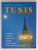 DESTINATION - TUNIS et ENVIRONS , ANII '2000