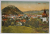 DEVA , VEDERE DE ANSAMBLU , CARTE POSTALA , INCEPUT DE SECOL XX