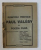 DEZBATERILE PROCESULUI PAUL VALERY SI POEZIA PURA de I.MARIUS - MIRCU , 1932