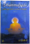 DHAMMAPADA , CALEA LEGII DIVINE REVELATA DE BUDDHA , VOL II : CALEA LUI BUDDHA , CALEA CATRE ADEVARUL FINAL , CALEA DHARMA-EI  , 2002