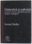 DIALECTICA SI SOFISTICA IN EPOCA CLASICA A GANDIRII GRECESTI . DESPRE RESPINGERE de IOVAN DREHE , 2018