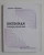 DICTIONAR DE TERMINOLOGIE A PROFESIUNILOR ACTUALE de CRISTINA CALARASU , 2004