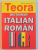 DICTIONAR ITALIAN - ROMAN de ALEXANDRU BALACI , 2002