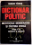 DICTIONAR POLITIC , INSTITUTIILE DEMOCRATIEI SI CULTURA CIVICA , EDITIA A II A REVAZUTA SI ADAUGITA , 1996 , DEDICATIE*