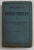 DICTIONAR ROMAN - GERMAN de CONST. SAINEANU si M.W. SCHROFF , 1916