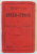DICTIONAR  ROMAN - GERMAN de CONST. SAINEANU si M.W. SCHROFF , EDITIUNE SCOLARA , 1913