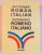 DICTIONAR ROMAN-ITALIAN de ALEXANDRU BALACI , EDITIE REVAZUTA SI COMPLETATA de ROXANA BALACI , 2002