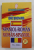 DICTIONAR SPANIOL - ROMAN , ROMAN - SPANIOL de LILIANA GABRIELA COMANESCU , 2014, CONTINE  DISPOZITIV  VERBABUSOLETA