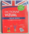 DICTIONAR VIZUAL ENGLEZ - ROMAN , PESTE 6000 DE TERMENI SI EXPRESII *LIPSA CD