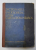 DICTIONARUL ENCICLOPEDIC ILUSTRAT CARTEA ROMANEASCA de A. CANDREA,GH. ADAMESCU  1931
