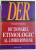 DICTIONARUL ETIMOLOGIC AL LIMBII ROMANE de ALEXANDRU CIORANESCU , 2007