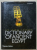 DICTIONARY OF ANCIENT EGYPT by TOBY WILKINSON , 316 ILLUSTRATIONS , 163 IN COLOR by TOBY WILKINSON , 2005