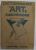 DICTIONNAIRE ILLUSTRE D'ART ET D'ARCHEOLOGIE par LOUIS REAU, PARIS , 1930 * EDITIE BROSATA