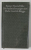 DIE AUFZEICHNUNGEN DES MALTE LAURIDS BRIGGE von RAINER MARIA RILKE , ANII '70 , LIPSA PAGINA DE TITLU *