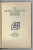 DIE FRUHEN GEDICHTE von RAINER MARIA RILKE  ( POEZII DIN PERIOADA DE INCEPUT )  , TEXT IN LIMBA GERMANA , 1913