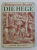 DIE HEGE , IN DER FREIEN WILDBAHN von FERDINAND VON RAESFELD , 1958
