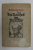 DIE KINDHEIT DES PARACELSUS , roman von E.G. KOLNBENHEYER , 1917